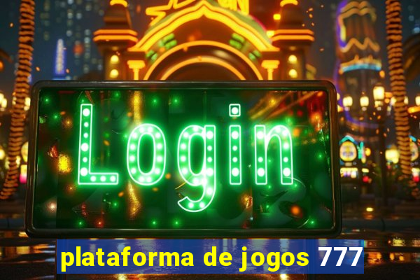 plataforma de jogos 777